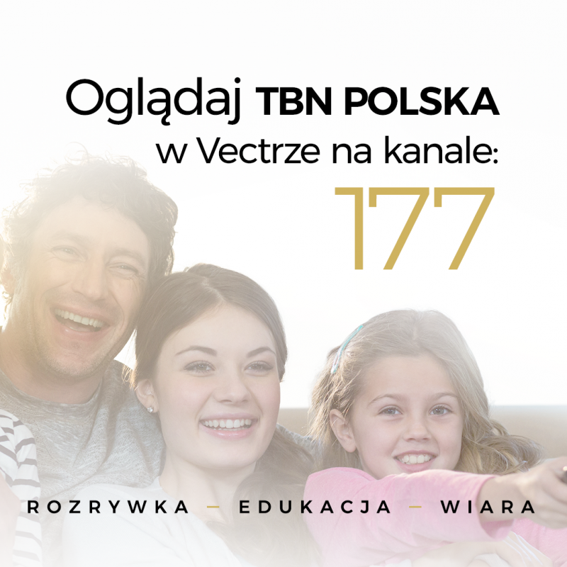 Telewizja TBN Polska w ofercie Vectry!