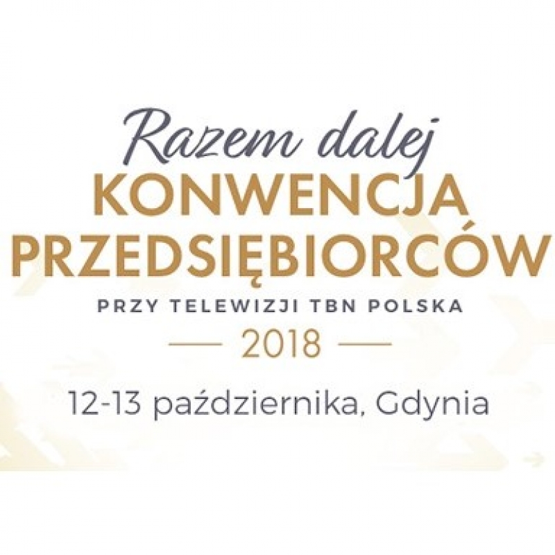 Konwencja Przedsiębiorców 12-13.10.2018