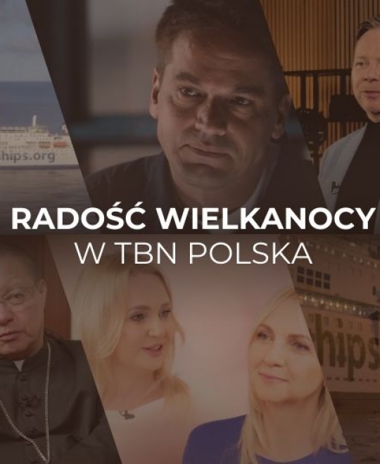 Wielkanocne HITY TBN Polska – poruszające premiery [NOWOŚCI]