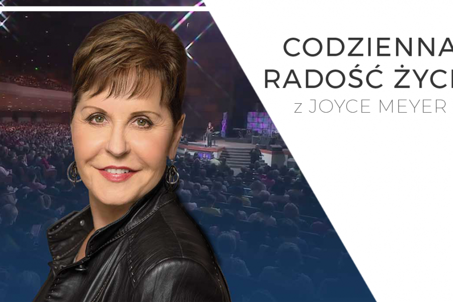 Codzienna radość życia z Joyce Meyer