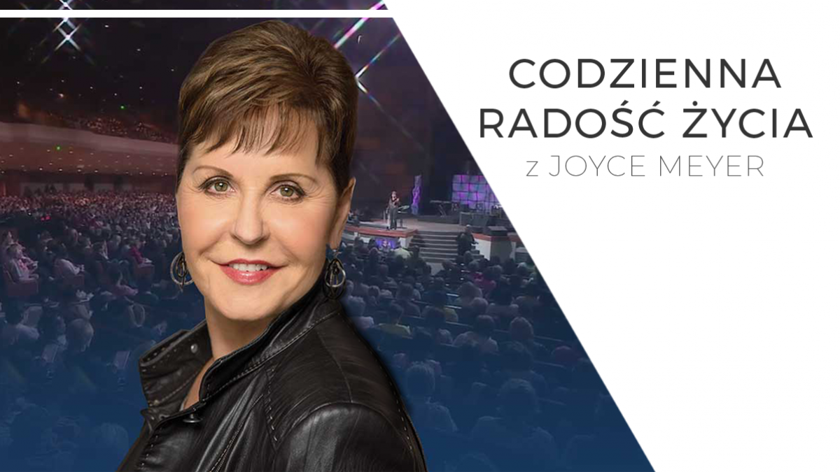 Codzienna radość życia z Joyce Meyer